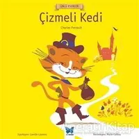 Çizmeli Kedi - Ünlü Eserler Serisi - Charles Perrault - Mavi Kelebek Yayınları