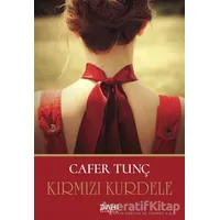 Kırmızı Kurdele - Cafer Tunç - Dahi Yayıncılık