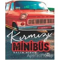 Kırmızı Minibüs - Salim Nizam - Çınaraltı Yayınları