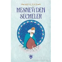 Mesneviden Seçmeler - Mevlana Celaleddin Rumi - Dorlion Yayınları
