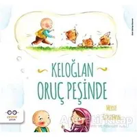 Keloğlan Oruç Peşinde - Merve Gülcemal - Cezve Çocuk