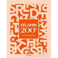 Kelamın 200ü - Hilmi Karaağaç - Otto Yayınları