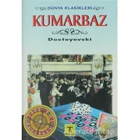 Kumarbaz - Fyodor Mihayloviç Dostoyevski - Rönesans Yayınları