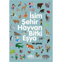 İsim, Şehir, Hayvan, Bitki, Eşya - Alp Gökalp - Abm Yayınevi
