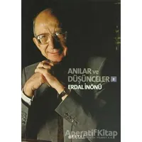 Anılar ve Düşünceler 2 - Erdal İnönü - Boyut Yayın Grubu