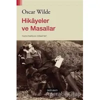 Hikayeler ve Masallar - Oscar Wilde - Doğu Batı Yayınları