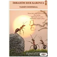 İbrahim Der Karınca - Tahsin Demirdal - Tilki Kitap