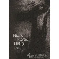 Nigrum Mortis Betiği - Serçin Kandemir - Kule Kitap
