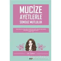 Mucize Ayetlerle Sonsuz Mutluluk - Lale Taşdemir - Tilki Kitap