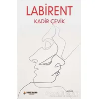 Labirent - Kadir Çevik - Yeni İnsan Yayınevi