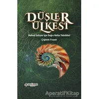 Düşler Ülkesi - Çiğdem Fraser - Yeni İnsan Yayınevi