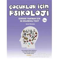 Çocuklar İçin Psikoloji 1. Cilt - Jonni Kincher - Kaknüs Yayınları