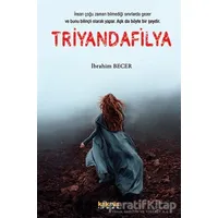 Triyandafilya - İbrahim Becer - Kaknüs Yayınları