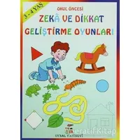 Okul Öncesi Zeka ve Dikkat Geliştirme Oyunları - 3-4 Yaş - Mürşide Uysal - Uysal Yayınevi
