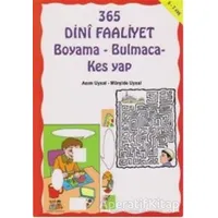 365 Dini Faaliyet Boyama - Bulmaca - Kes Yap - Mürşide Uysal - Uysal Yayınevi