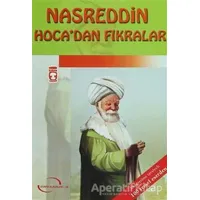 Nasreddin Hocadan Fıkralar - Nasreddin Hoca - Timaş Çocuk - Klasikler