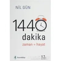 1440 Dakika Zaman Yönetimi - Nil Gün - Kuraldışı Yayınevi