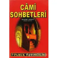 Cami Sohbetleri (Sohbet-021) - Rahmi Serin - Pamuk Yayıncılık