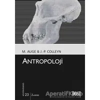 Antropoloji - Marc Auge - Dost Kitabevi Yayınları