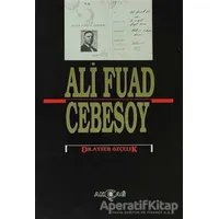 Ali Fuad Cebesoy - Ayfer Özçelik - Akçağ Yayınları