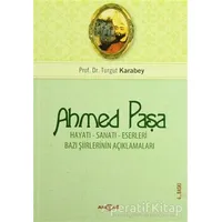Ahmet Paşa - Turgut Karabey - Akçağ Yayınları