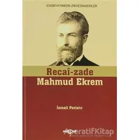 Recai-zade Mahmud Ekrem - İsmail Parlatır - Akçağ Yayınları