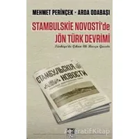 Stambulskie Novostide Jön Türk Devrimi - Arda Odabaşı - Kaynak Yayınları