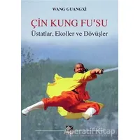 Çin Kung Fusu - Wang Guangxi - Kaynak Yayınları