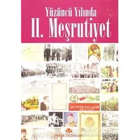 Yüzüncü Yılında 2. Meşrutiyet - Kolektif - Pınar Yayınları