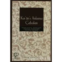 Kur’an’ı Anlama Çabaları - Mustafa Aydın - Pınar Yayınları