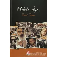 Hatırla Diye - Demet Tezcan - Pınar Yayınları