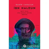 İbn Haldun - Kadir Canatan - Pınar Yayınları