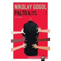 Palto - Burun ve Fayton - Nikolay Vasilyeviç Gogol - Pınar Yayınları