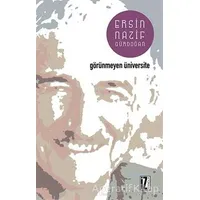 Görünmeyen Üniversite - Ersin Gürdoğan - İz Yayıncılık