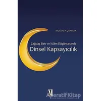 Çağdaş Batı ve İslam Düşüncesinde Dinsel Kapsayıcılık - Mustafa Çakmak - İz Yayıncılık