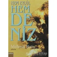 Hem Eylül Hem Deniz - Mehmet Barış - Yaba Yayınları