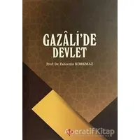 Gazalide Devlet - Fahrettin Korkmaz - Türkiye Diyanet Vakfı Yayınları
