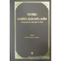 Tefsiru Garibil - Kuranil-Azim - Muhammed b. Ebu Bekr er-Razi - Türkiye Diyanet Vakfı Yayınları