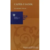 Cafer-i Sadık - Mehmet Atalan - Türkiye Diyanet Vakfı Yayınları