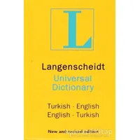 Langenscheidt’s Universal Dictionary English - Turkish / Turkish - English New and Revised Edition