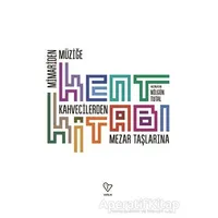 Kent Kitabı - Nilgün Tutal - Varlık Yayınları