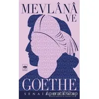Mevlana ve Goethe - Senail Özkan - Ötüken Neşriyat