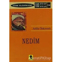 Nedim - Atilla Özkırımlı - Toker Yayınları