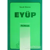 Eyüp - Vecdi Bürün - Boğaziçi Yayınları