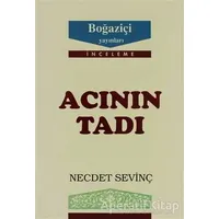 Acının Tadı - Necdet Sevinç - Boğaziçi Yayınları