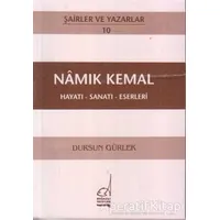 Namık Kemal Hayatı - Sanatı - Eserleri - Dursun Gürlek - Boğaziçi Yayınları