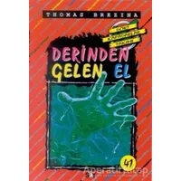 Derinden Gelen El - Thomas Brezina - Say Çocuk