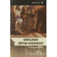 Greklerde Eğitim Düşüncesi - Thomas Davidson - Say Yayınları