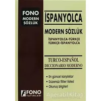 İspanyolca Modern Sözlük (İspanyolca / Türkçe - Türkçe / İspanyolca) - Kolektif - Fono Yayınları