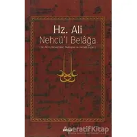 Hz. Ali - Nehcü’l Belağa - Eş-Şerif Er-Radi - Beyan Yayınları